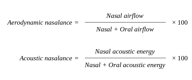 Aerodynamic nasalance equation — nasal airflow divided by total airflow × 100. Acoustic nasalance equation — nasal acoustic energy divided by total acoustic energy × 100.